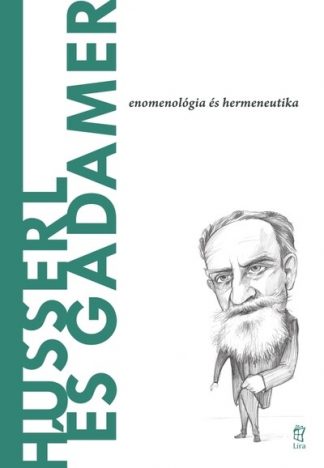 Miguel García-Baró - Husserl és Gadamer - A világ filozófusai 47.