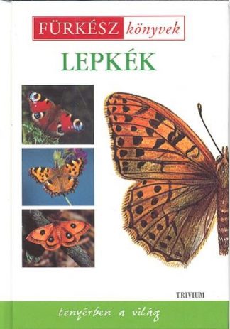Válogatás - Lepkék /Fürkész könyvek 15.