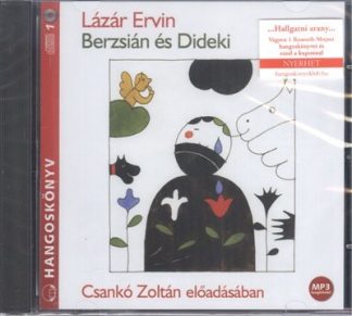 Lázár Ervin - Berzsián és Dideki /Mp3 hangoskönyv