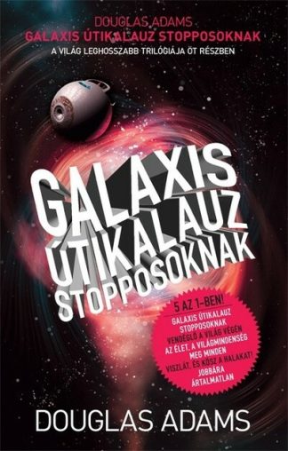 Douglas Adams - Galaxis útikalauz stopposoknak (új kiadás)