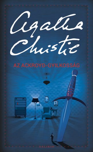 Agatha Christie - Az Ackroyd-gyilkosság /Puha (új kiadás)