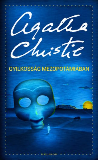 Agatha Christie - Gyilkosság Mezopotámiában /Puha (új kiadás)