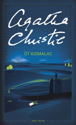 Agatha Christie - Öt kismalac /Puha (új kiadás)