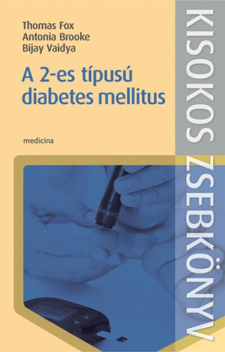 Thomas Fox - A 2-es típusú diabetes mellitus