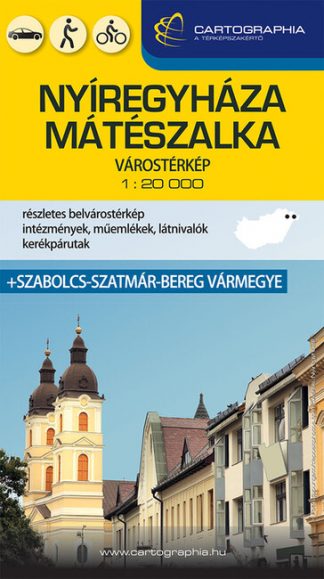 Térkép - Nyíregyháza, Mátészalka várostérkép + Szabolcs-Szatmár-Bereg vármegye 2023