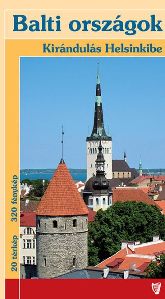 Bereczki Urmas - Balti országok: Észtország, Lettország és Litvánia - Kirándulás Helsinkibe