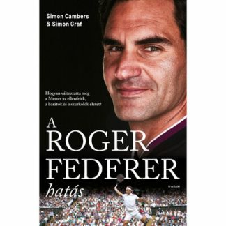 Simon Cambers - A Roger Federer-hatás