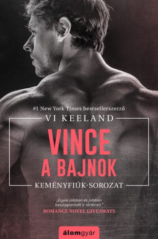 Vi Keeland - Vince, a bajnok - Keményfiúk