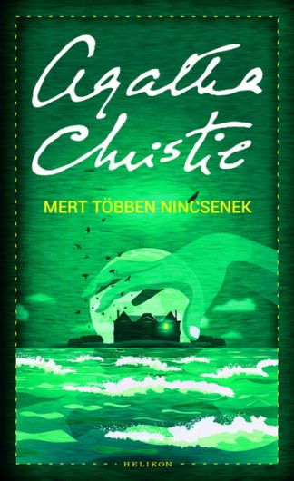 Agatha Christie - Mert többen nincsenek /Puha (új kiadás)