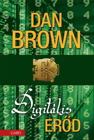 Dan Brown - Digitális erőd (3. kiadás)