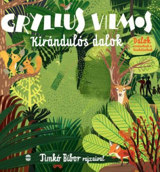 Gryllus Vilmos - Kirándulós dalok (új kiadás)