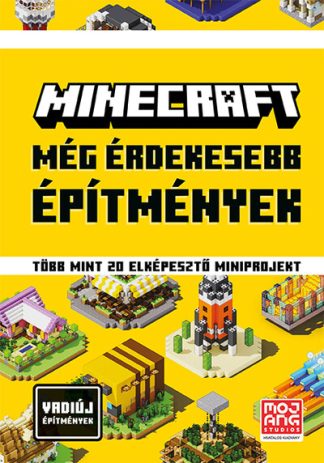 Minecraft - Minecraft: Még érdekesebb építmények - Több mint 20 elképesztő miniprojekt (új kiadás)