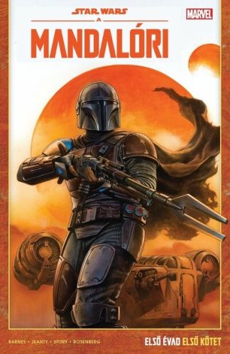 Rodney Barnes - Star Wars: A Mandalóri - Első évad első kötet (képregény)