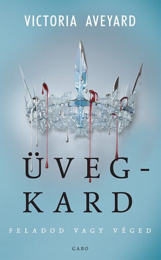 Victoria Aveyard - Üvegkard - Vörös királynő 2. (3. kiadás)