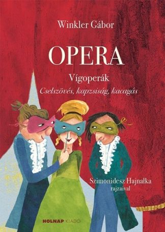 Winkler Gábor - Opera - Vígoperák