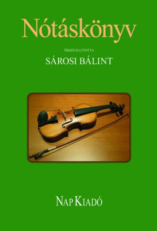 Sárosi Bálint - Nótáskönyv (új kiadás)