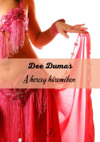 Dee Dumas - Herceg háremében
