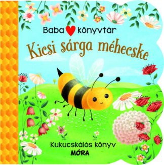 Lapozó - Babakönyvtár - Kicsi sárga méhecske - Kukucskálós könyv