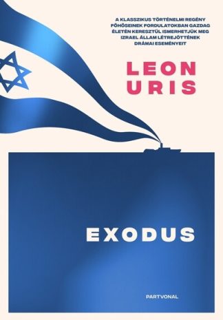 Leon Uris - Exodus (új kiadás)