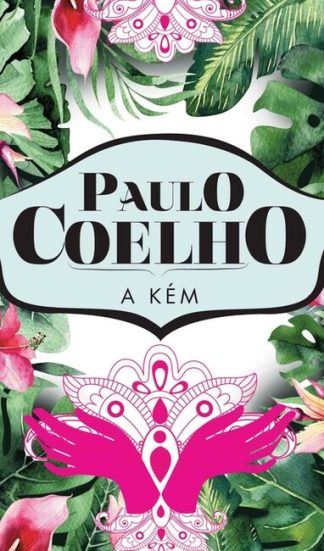 Paulo Coelho - A kém (új kiadás)