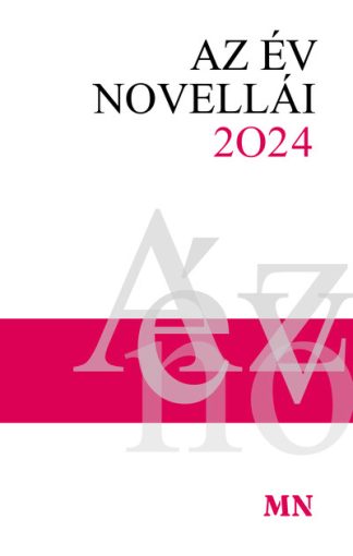 Válogatás - Az év novellái 2024