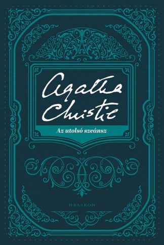 Agatha Christie - Az utolsó szeánsz (új kiadás)