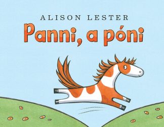 Alison Lester - Panni, a póni