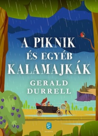 Gerald Durrell - A piknik és egyéb kalamajkák (új kiadás)