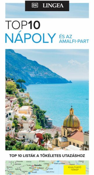 - Nápoly és az Amalfi-part - TOP 10